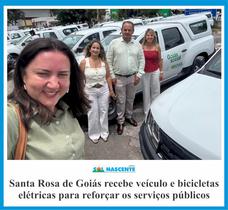 Santa Rosa de Goiás recebe veículo e bicicletas  elétricas para reforçar os serviços públicos